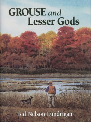 cover image of Grouse and Lesser Gods